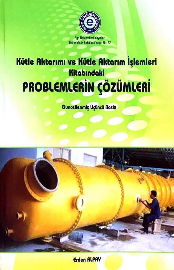 Kütle Aktarımı Ve Kütle Aktarım İşlemleri Kitabındaki Problemlerin Çözümleri