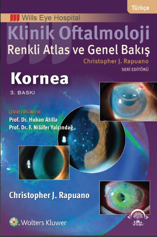 Klinik Oftalmoloji Renkli Atlas ve Genel Bakış - KORNEA