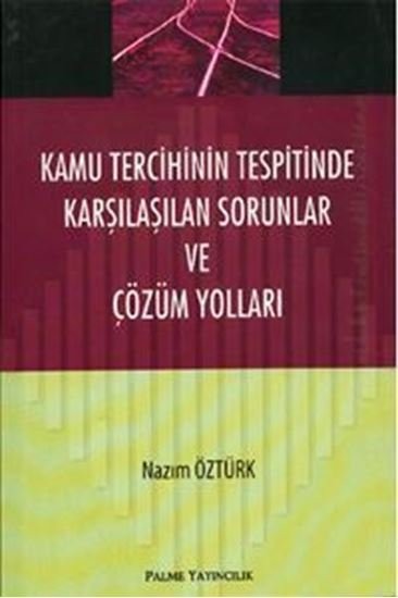 Kamu Tercihinin Tespitinde. Karş. Sor. ve Çöz. Yol