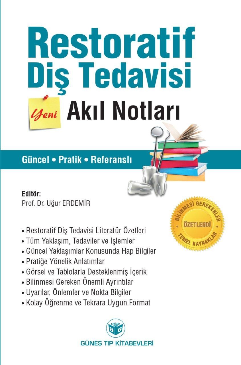 Restoratif Diş Tedavisi Akıl Notları