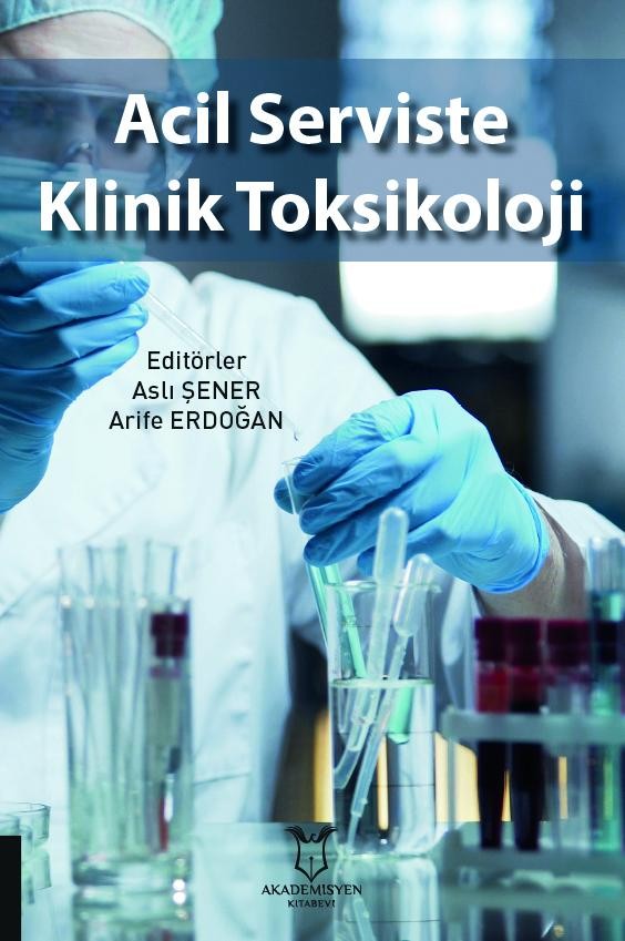 Acil Serviste Klinik Toksikoloji