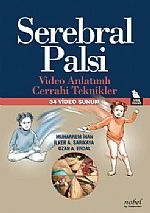 Serebral Palsi: Video Anlatımlı Cerrahi Teknikler - 34 Video Sunum