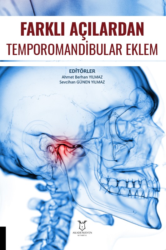 Farklı Açılardan Temporomandibular Eklem