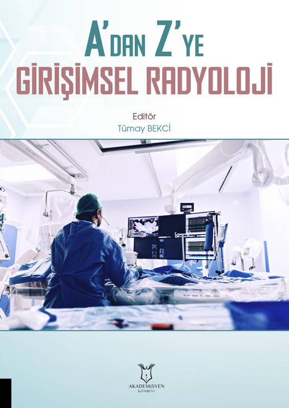 A`dan Z` ye Girişimsel Radyoloji