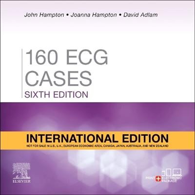 160 ECG Cases, International Edition, 6th Edition