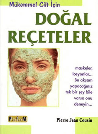 Mükemmel Cilt İçin Doğal Reçeteler