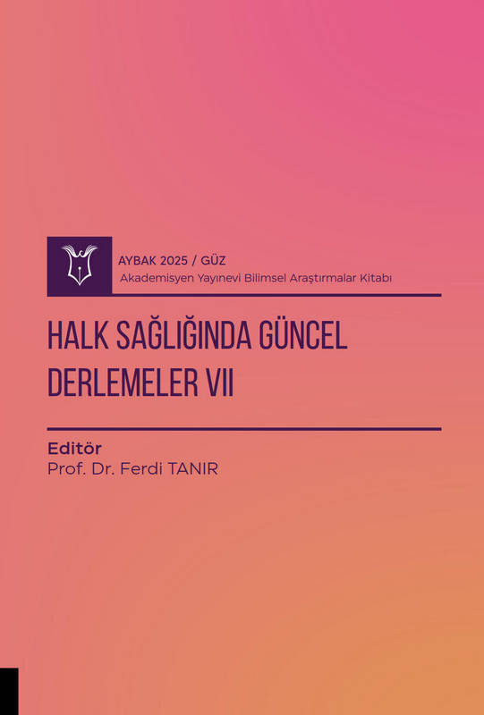 Halk Sağlığında Güncel Derlemeler VII ( AYBAK 2025 Güz )