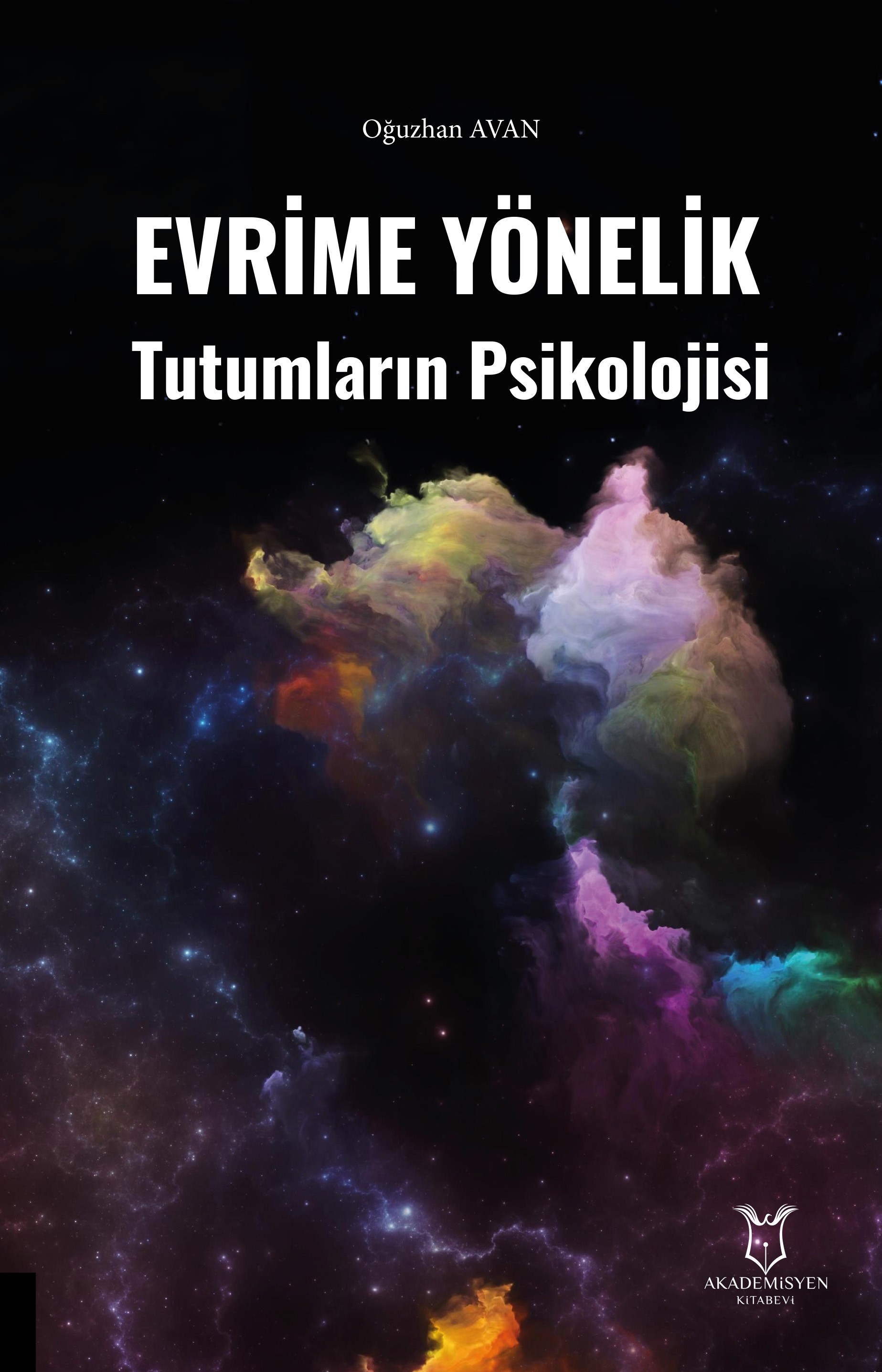 Evrime Yönelik Tutumların Psikolojisi