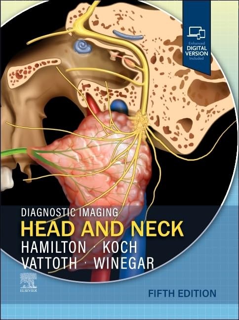 Diagnostic Imaging Head and Neck, 5th Edition