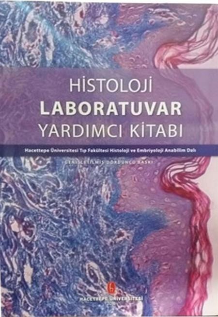 Histoloji Laboratuvar Yardımcı Kitabı