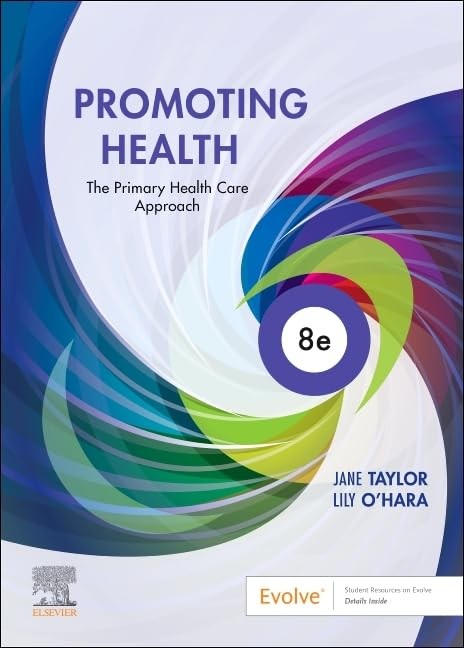 Promoting Health The Primary Health Care Approach, 8th Edition