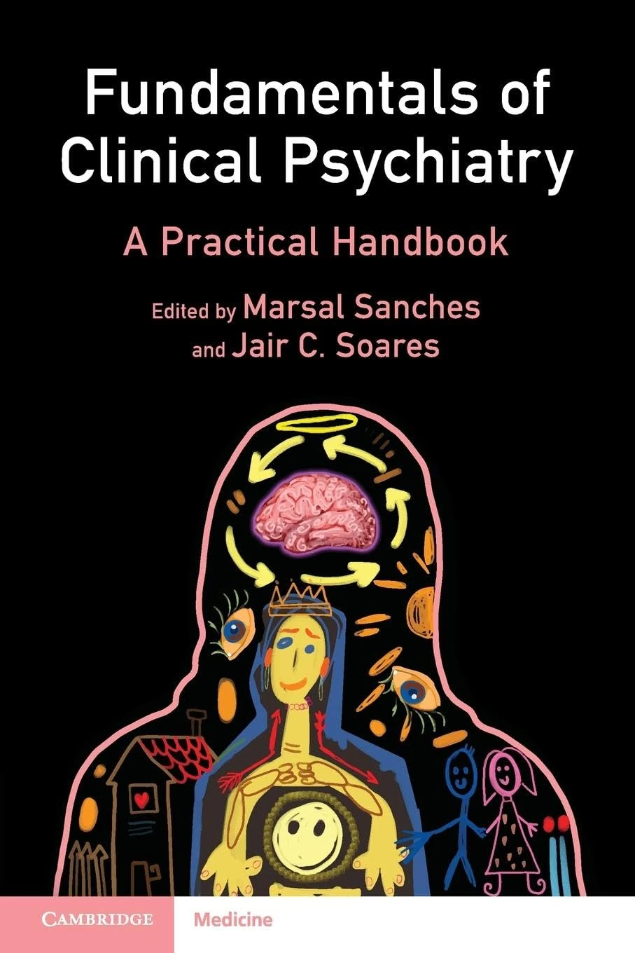 Fundamentals of Clinical Psychiatry A Practical Handbook