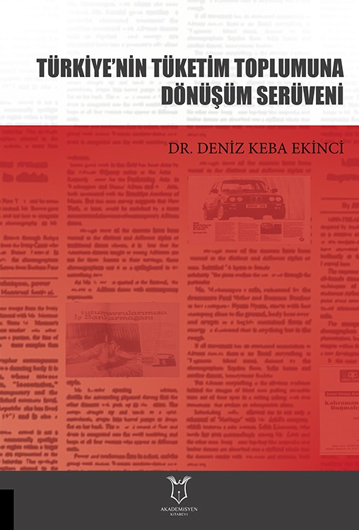 Türkiye’nin Tüketim Toplumuna Dönüşüm Serüveni