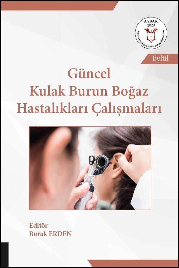 Güncel Kulak Burun Boğaz Hastalıkları Çalışmaları ( AYBAK 2020 Eylül )