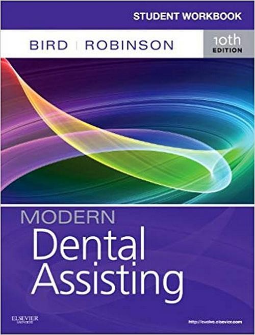 Student Workbook for Modern Dental Assisting, 10th Edition