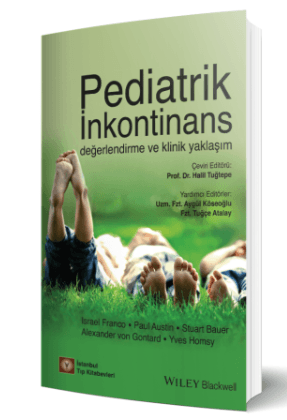Pediatrik İnkontinans Değerlendirme ve Klinik Yaklaşım