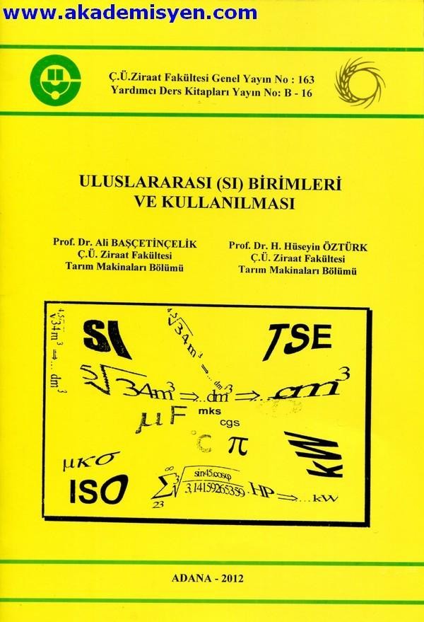 Uluslararası (SI) Birimleri ve Kullanılması