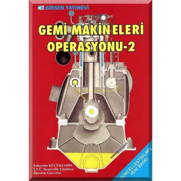 Gemi Makineleri Operasyonu 2
