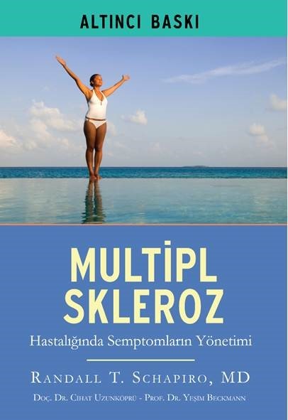 Multipl Skleroz MS Hastalığında Semptomların Yönetimi