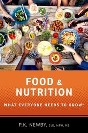 Food and Nutrition: What Everyone Needs to Know