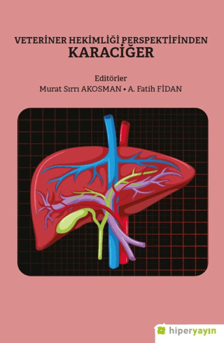 Veteriner Hekimliği Perspektifinden Karaciğer