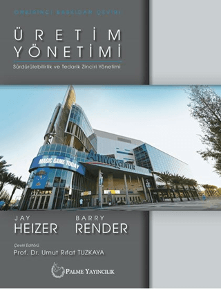 Üretim Yönetimi Sürdürülebilirlik ve Tedarik Zinciri Yönetimi
