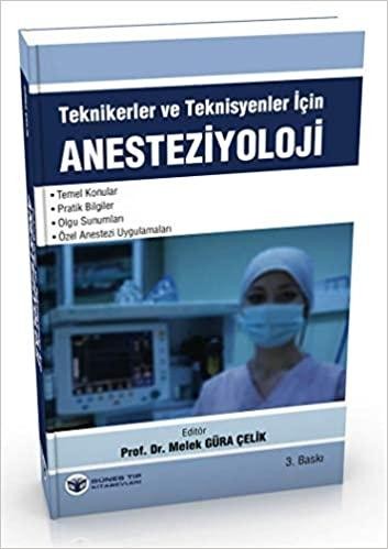 Teknikerler ve Teknisyenler için Anesteziyoloji