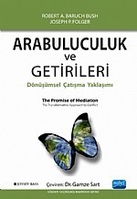 ARABULUCULUK ve GETİRİLERİ