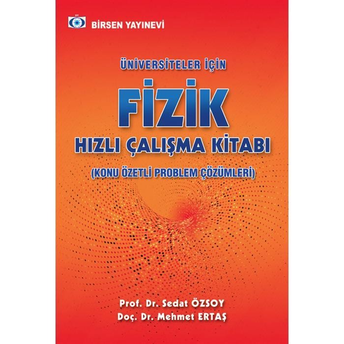 Üniversiteler İçin Fizik Hızlı Çalışma Kitabı