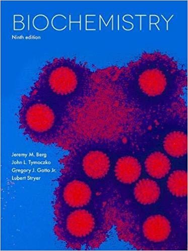 Biochemistry 9th ed. 2019 Edition
