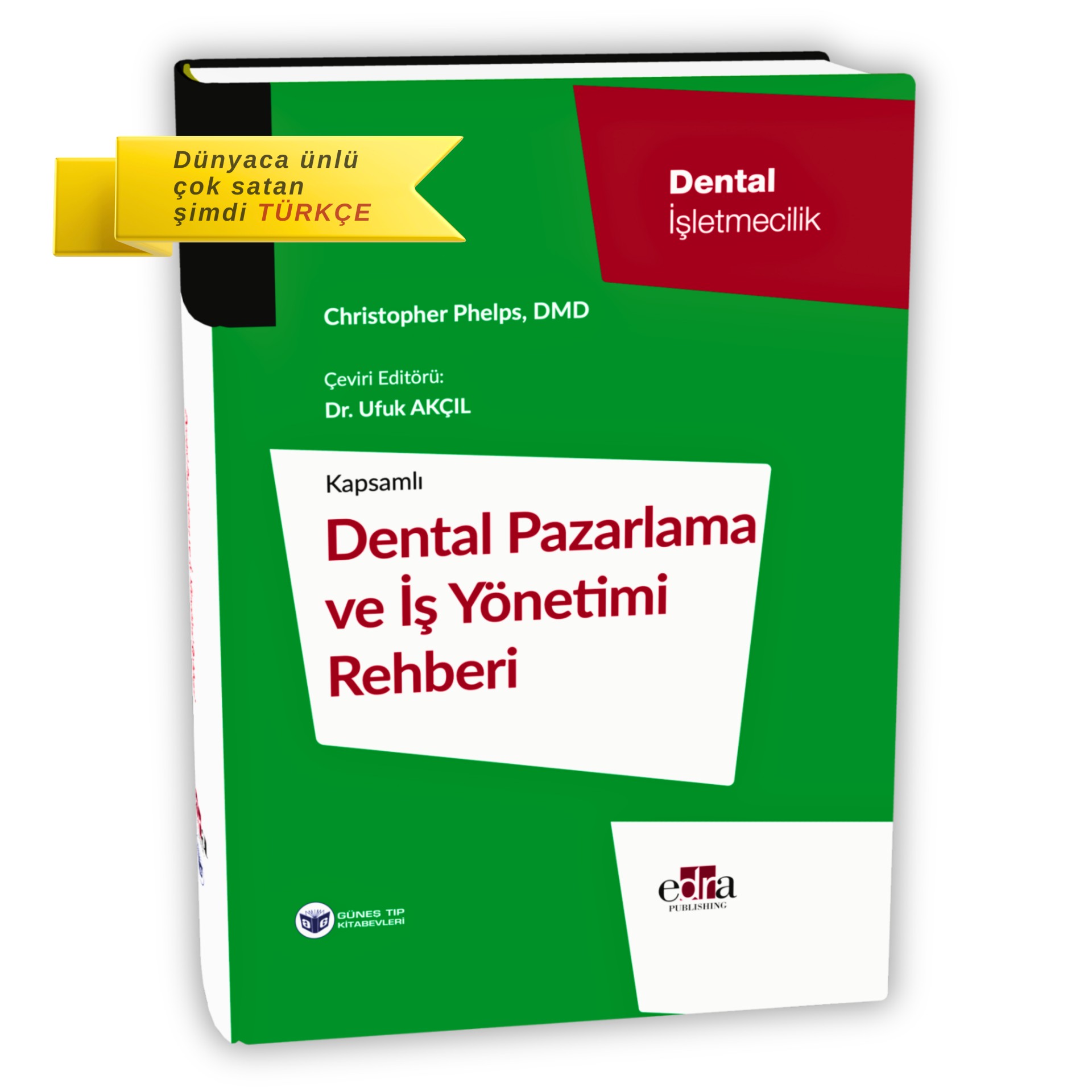 Dental Pazarlama ve İş Yönetimi Rehberi