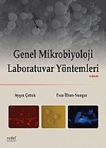 Genel Mikrobiyoloji Laboratuvar Yöntemleri