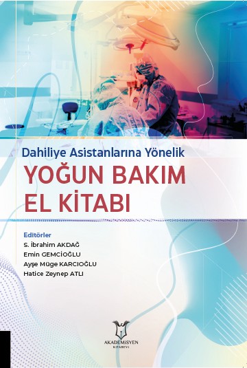 Dahiliye Asistanlarına Yönelik Yoğun Bakım El Kitabı