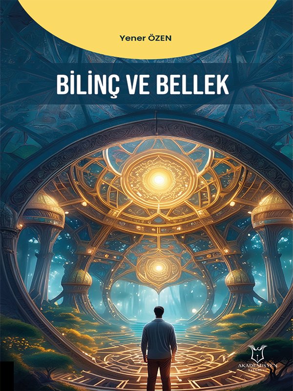 Bilinç ve Bellek