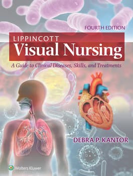 Lippincott Visual Nursing A Guide to Clinical Diseases, Skills, and Treatments