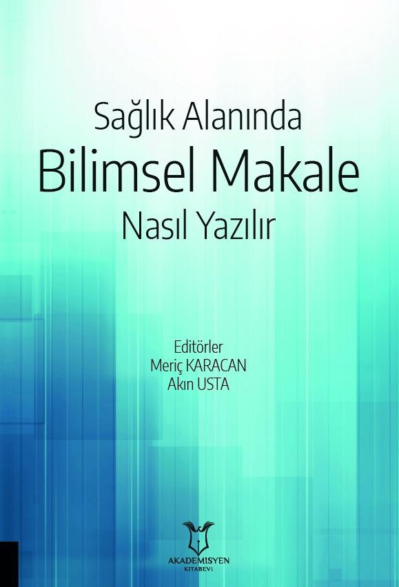 Sağlık Alanında Bilimsel Makale Nasıl Yazılır