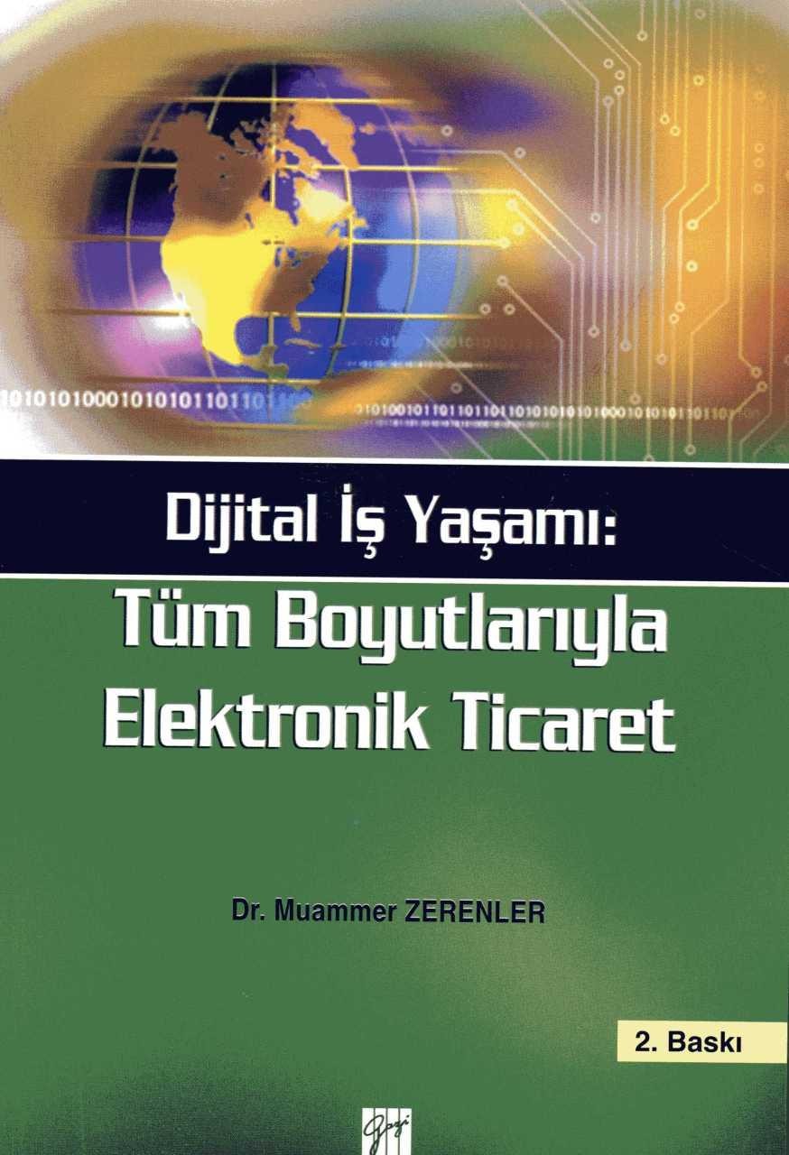 Tüm Boyutlarıyla Elektronik Ticaret