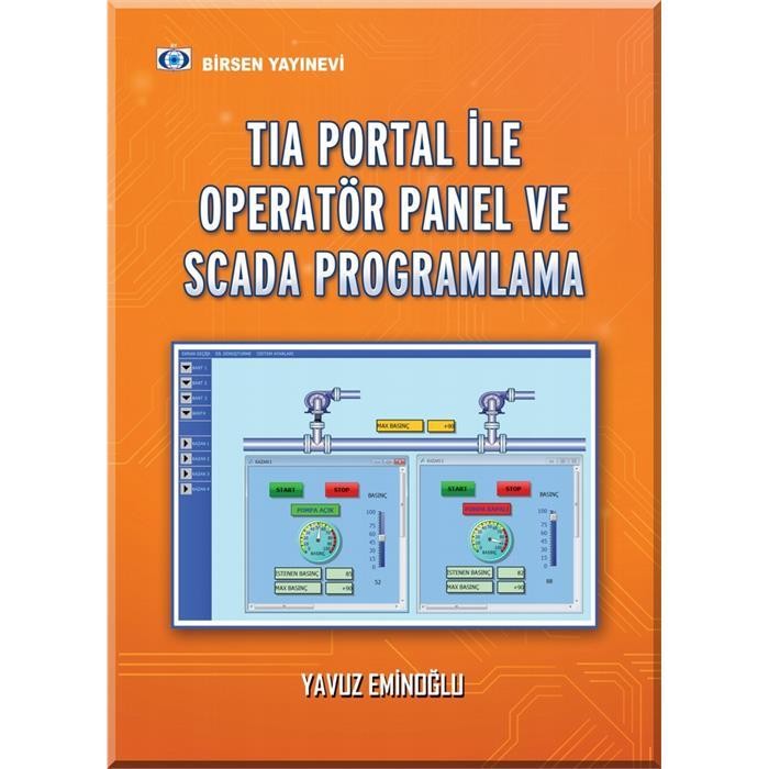 TIA PORTAL ile Operatör Panel ve SCADA Programlama