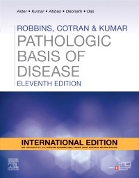 Robbins, Cotran & Kumar Pathologic Basis of Disease, 11th Edition