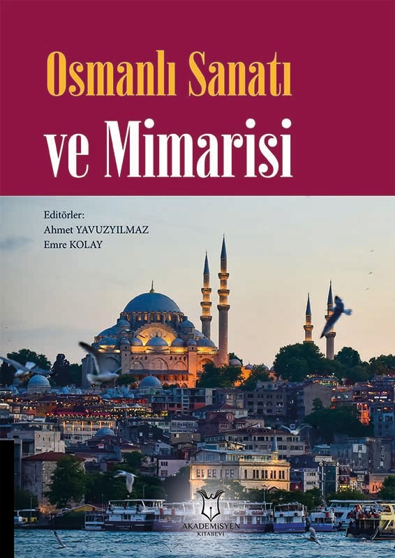 Osmanlı Sanatı ve Mimarisi