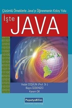 İşte Java: Çözümlü Örneklerle Java`yı Öğrenmenin Kolay Yolu