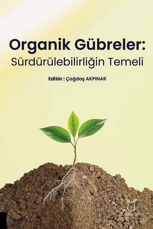 Organik Gübreler: Sürdürülebilirliğin Temeli