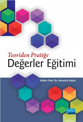 Teoriden Pratiğe DEĞERLER EĞİTİMİ