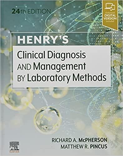 Henry`s Clinical Diagnosis and Management by Laboratory Methods, 24th Edition