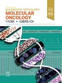 Diagnostic Pathology: Molecular Oncology, 3rd Edition