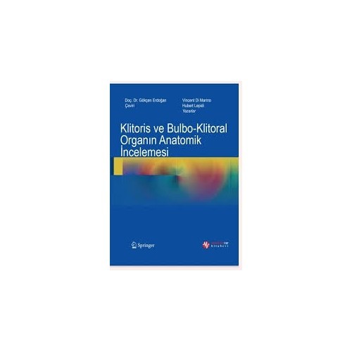 klitoris ve bulbo-klitoral organın anatomik incelemesi