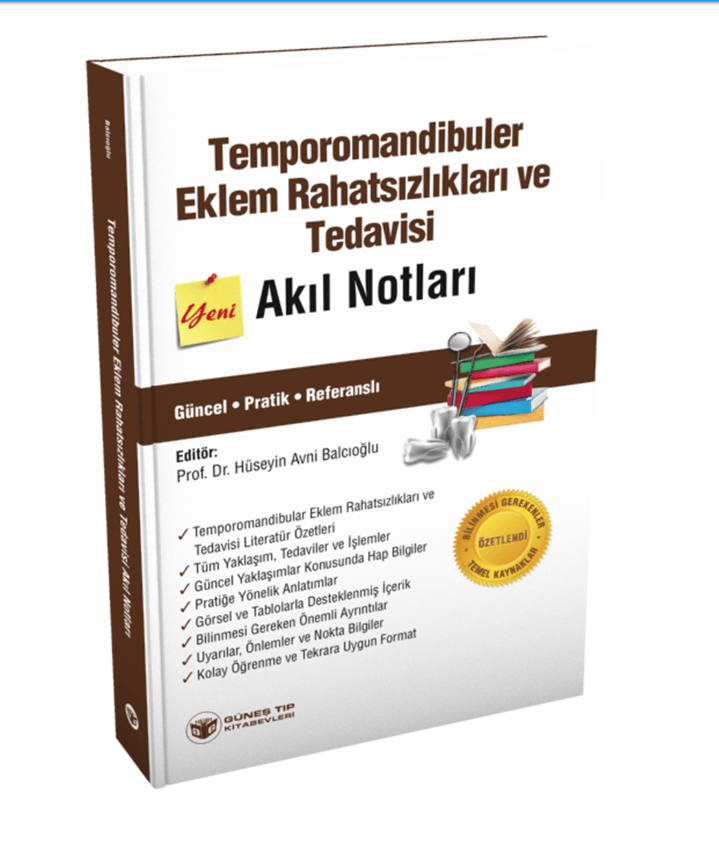 Temporomandibuler Eklem Rahatsızlıkları ve Tedavisi Akıl Notları