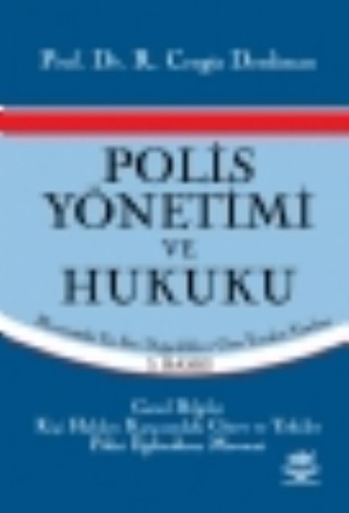 Polis Yönetimi ve Hukuku