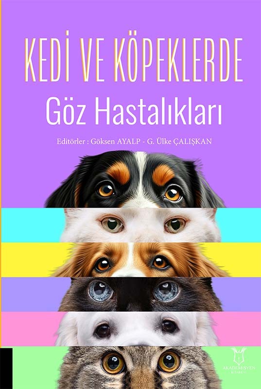 Kedi ve Köpeklerde Göz Hastalıkları