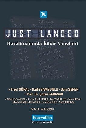 JUST LANDED: Havalimanında İtibar Yönetimi